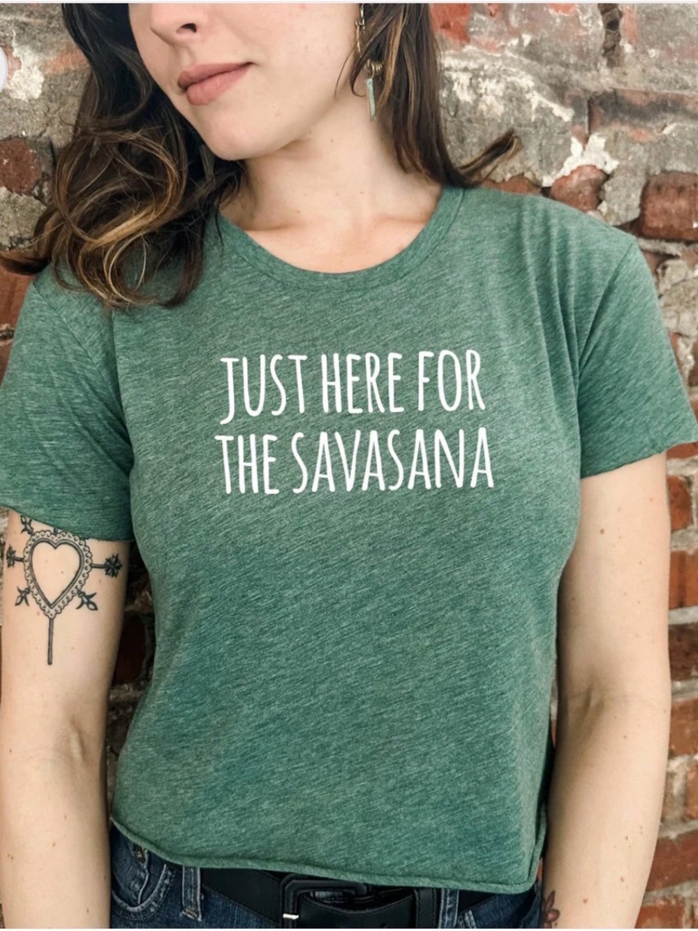 Just Here for the Savasana Green Graphic Tee